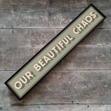 Load image into Gallery viewer, Our Beautiful Chaos Framed Metal Print
