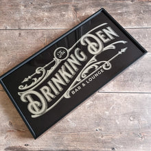 Load image into Gallery viewer, Gold // Silver Vintage style Drinking Den Sign
