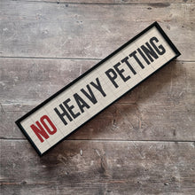Load image into Gallery viewer, No Heavy Petting Framed Metal Print
